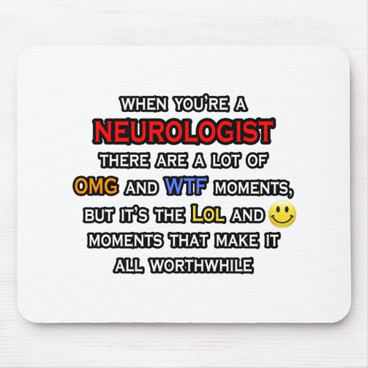 Neurologe ... OMG WTF LOL Mousepad (Vorne)