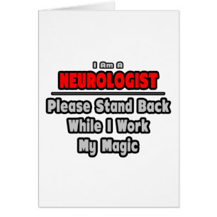 Neurologe ... Zurück ... Arbeit meine Magie