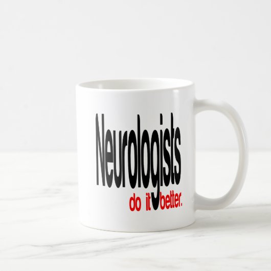 Neurologen machen es besser kaffeetasse (Rechts)