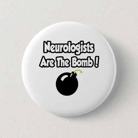 Neurologen sind die Bombe! Button (Vorderseite)