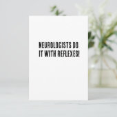 Neurologen tun es mit Reflexen! Dankeskarte (Stehend Vorderseite)