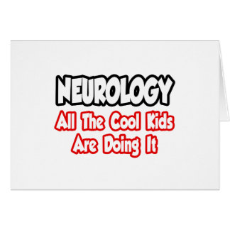 Neurologie... Alle Coolen Kinder