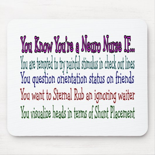 Neurologie-Krankenschwester-unglaublich witzig Mousepad (Vorne)