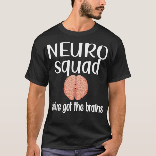 Neurologie Squad Neurologe Technician Neuro Nury T-Shirt (Vorderseite)