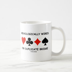 Neurologisch Verdrahtet Für Duplicate Bridge Kaffeetasse