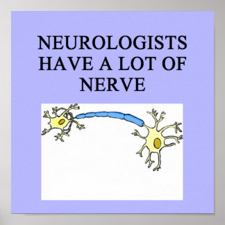 NEUROLOGISTISCHER Witz Poster