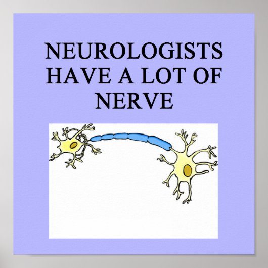 NEUROLOGISTISCHER Witz Poster (Vorne)