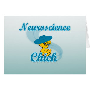 Neuroscience Chick #3