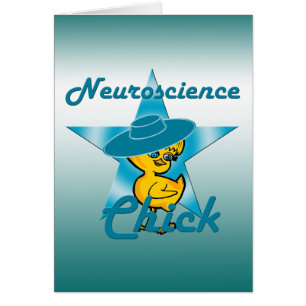 Neuroscience Chick #7