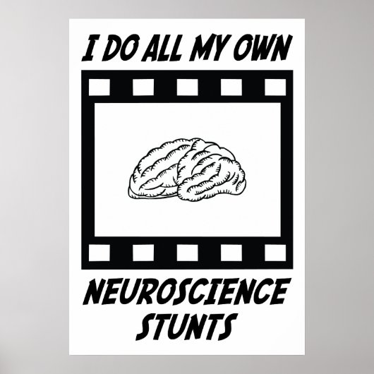Neuroscience Stunts Poster (Vorne)