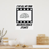 Neuroscience Stunts Poster (Küche)