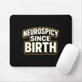 Neuroscy Since Birth – Funny Adhd Autism Neurodive Mousepad (Mit Mouse)