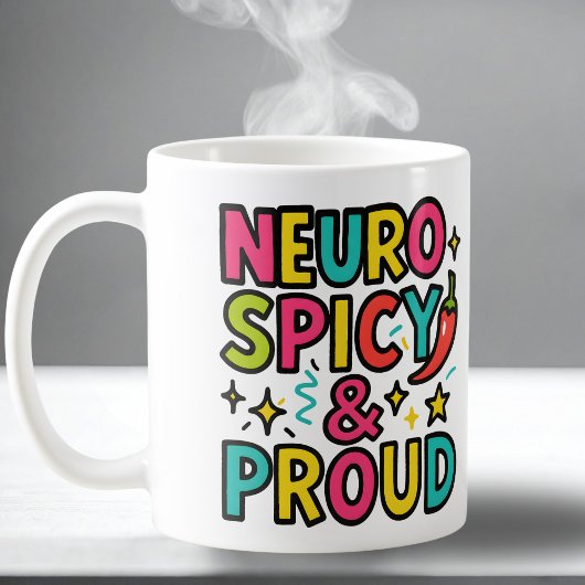 Neurospicy and Proud – Bright Neurodivergent Pride Kaffeetasse