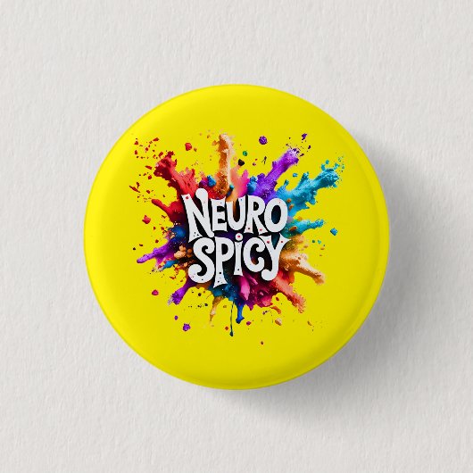 NEUROSPICY neurodiversity autism adhd dyslexia Button (Vorderseite)