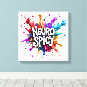 NEUROSPICY neurodiversity autism adhd dyslexia Leinwanddruck (Insitu (Holzboden))