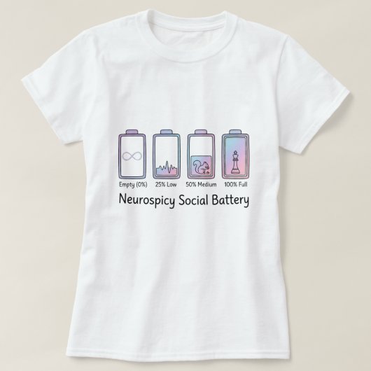 Neurospicy Social Battery ADHD Autism Funny Gift T-Shirt (Design vorne)