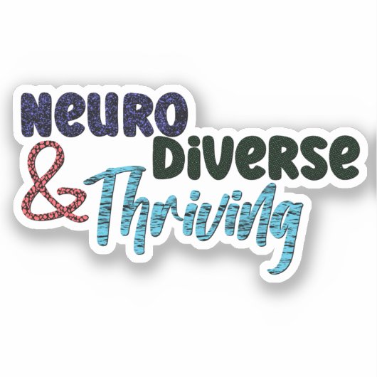 Neurovielfalt und Thribling | NeuroVielfalt Aufkleber (Vorderseite)