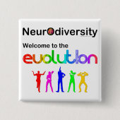 Neurovielfalt Willkommen in der Evolution Button (Vorderseite)