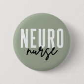 Neurowissenschafts-Krankenschwester - Gaben zur We Button (Vorderseite)