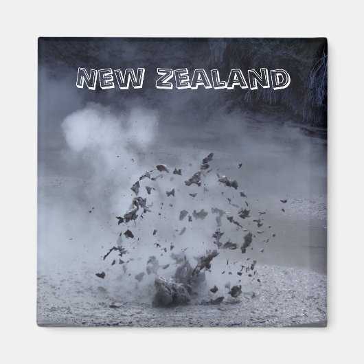 Neuseeland - explodierender Schmutz (Kühlschrankma Magnet (Vorne)