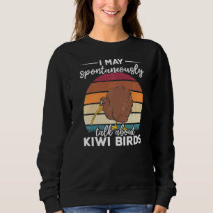 Neuseeländischer Vogel Ich kann spontan über Ki sp Sweatshirt