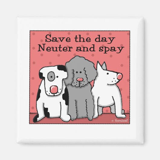 Neuter and Spay Rettete am Tag Magnet (Vorne)