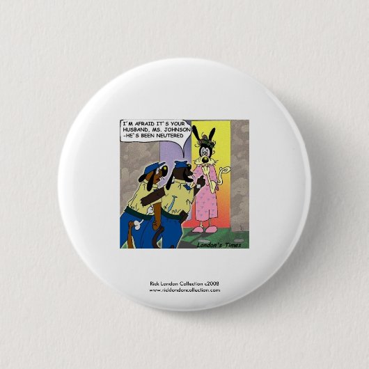 Neutered Dog Funny Cartoon Novelty Button (Vorderseite)