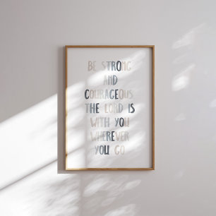 Neutral sein starkes und mutiges Poster