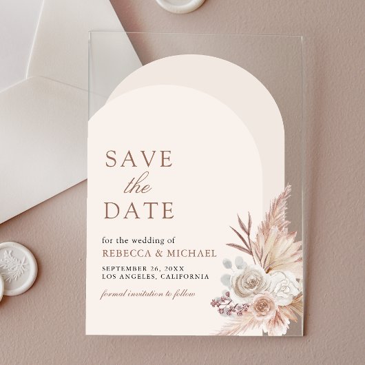 Neutrale florale Pampas Arch Wedding Save the Date Acryleinladungen