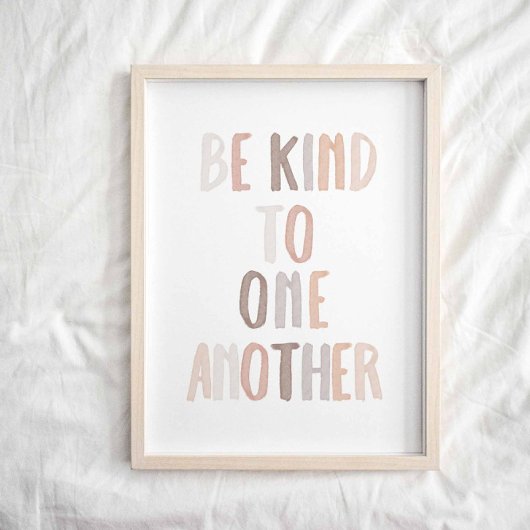 Neutraler Regenbogen Sei freundlich zu einem ander Poster