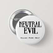 "Neutrales Übel " Button (Vorne & Hinten)