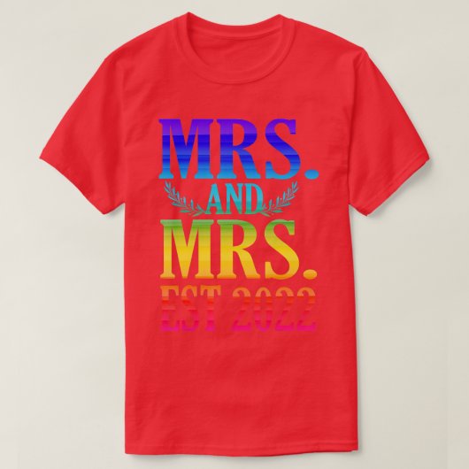 Neuverheiratete Lesbische Hochzeit Mrs. T-Shirt (Design vorne)