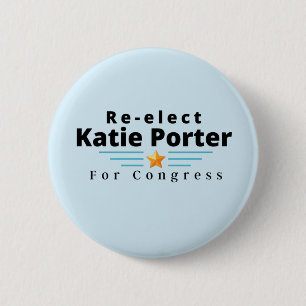 Neuwahl von Katie Porter für den Kongress! Button