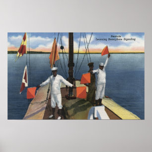 Neuzugänge, die Semaphor-Signalisieren - US-Marine Poster