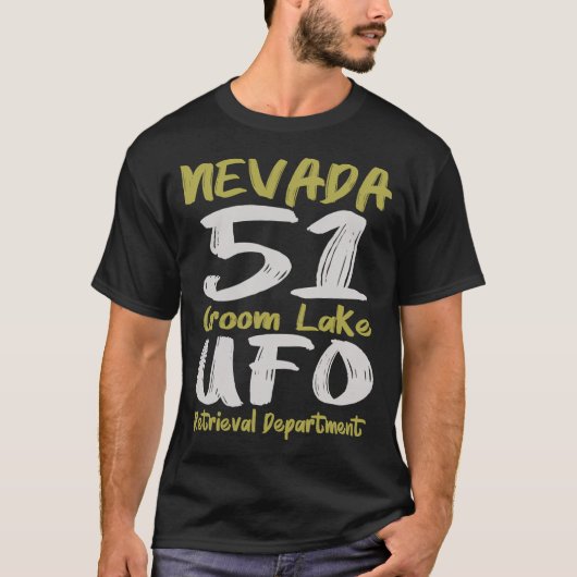 Nevada 51 Groom Lake Ufo Retrieval Department T-Shirt (Vorderseite)