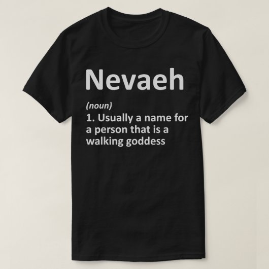 NEVAEH Definition Personalisiert Name Funny Birthd T-Shirt (Design vorne)