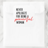 Never Apologize For Being A Powerful Woman Sticker (Tasche)