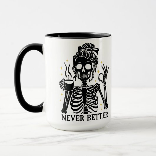 Never Better Skeleton Funny Retro Halloween Mug Tasse (Links)