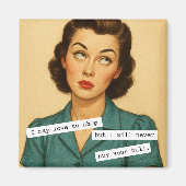 Never Buy Your Bull Snarky Magnet (Vorne)