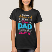 Never Dreamed I'd Be A Cheer Dad Biggest Fan Cheer T-Shirt (Vorderseite)