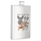 Never Enough Dogs Flachmann (Rechts)