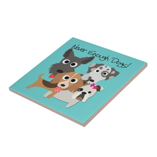 Never Enough Dogs Fliese (Seite)