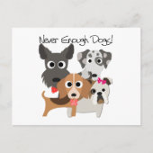 Never Enough Dogs Postkarte (Vorderseite)