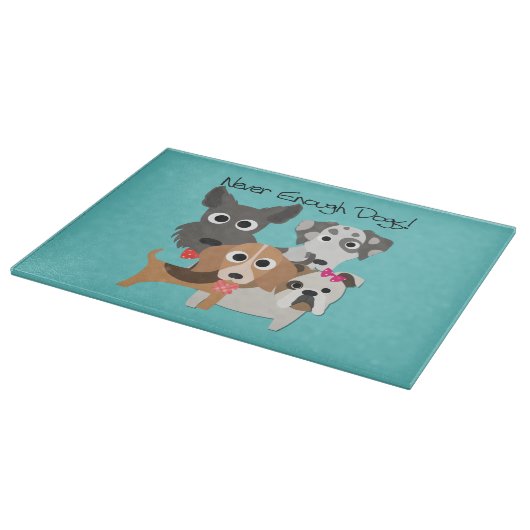 Never Enough Dogs Schneidebrett (Ecke)