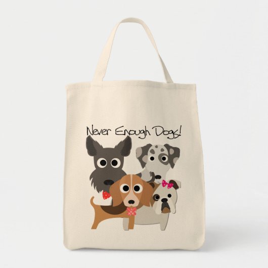 Never Enough Dogs Tragetasche (Vorne)