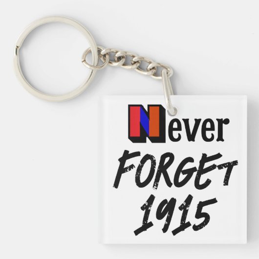 Never Forget 1915 Keychain Schlüsselanhänger (Vorderseite)