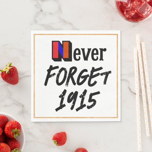 Never Forget 1915 Paper Napkin Serviette (Beispiel)