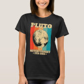 Never Forget Pluto Retro Space Science T-Shirt (Vorderseite)