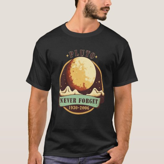 Never Forget Pluto Retro Style Space Science T-Shirt (Vorderseite)