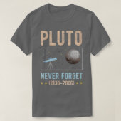 Never Forget Pluto T-Shirt (Design vorne)